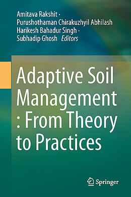 Livre Relié Adaptive Soil Management : From Theory to Practices de 