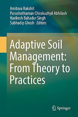 eBook (pdf) Adaptive Soil Management : From Theory to Practices de 