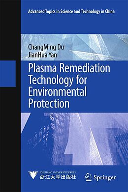 eBook (pdf) Plasma Remediation Technology for Environmental Protection de Changming Du, Jianhua Yan