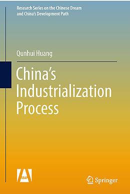 Livre Relié China's Industrialization Process de Qunhui Huang