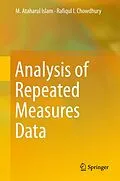 E-Book (pdf) Analysis of Repeated Measures Data von M. Ataharul Islam, Rafiqul I Chowdhury