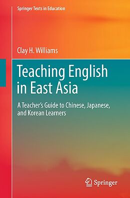 eBook (pdf) Teaching English in East Asia de Clay H. Williams