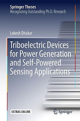 E-Book (pdf) Triboelectric Devices for Power Generation and Self-Powered Sensing Applications von Lokesh Dhakar