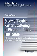 eBook (pdf) Study of Double Parton Scattering in Photon + 3 Jets Final State de You-Hao Chang