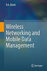 eBook (pdf) Wireless Networking and Mobile Data Management de R. K. Ghosh