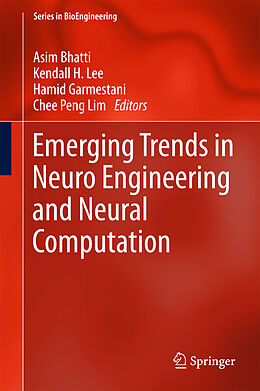 Livre Relié Emerging Trends in Neuro Engineering and Neural Computation de 