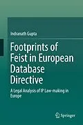 E-Book (pdf) Footprints of Feist in European Database Directive von Indranath Gupta