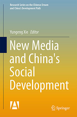 Livre Relié New Media and China's Social Development de Yungeng Xie