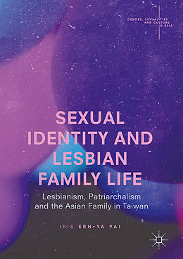 Livre Relié Sexual Identity and Lesbian Family Life de Iris Erh-Ya Pai