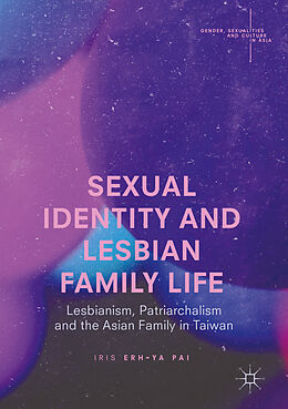 eBook (pdf) Sexual Identity and Lesbian Family Life de Iris Erh-Ya Pai