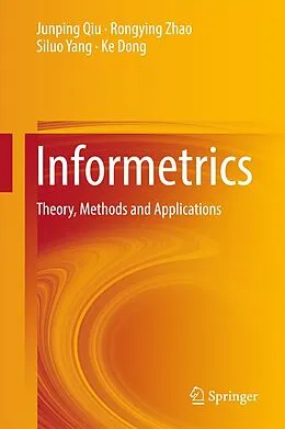 E-Book (pdf) Informetrics von Junping Qiu, Rongying Zhao, Siluo Yang