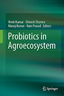 Livre Relié Probiotics in Agroecosystem de 