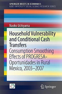 eBook (pdf) Household Vulnerability and Conditional Cash Transfers de Naoko Uchiyama