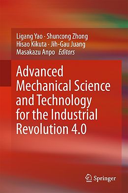 E-Book (pdf) Advanced Mechanical Science and Technology for the Industrial Revolution 4.0 von 