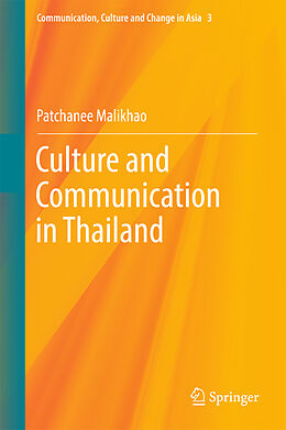 Livre Relié Culture and Communication in Thailand de Patchanee Malikhao