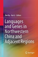 eBook (pdf) Languages and Genes in Northwestern China and Adjacent Regions de 