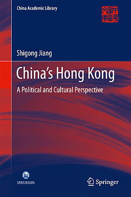 Livre Relié China s Hong Kong de Shigong Jiang