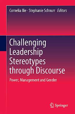 Livre Relié Challenging Leadership Stereotypes Through Discourse de 