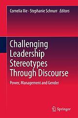 eBook (pdf) Challenging Leadership Stereotypes Through Discourse de 