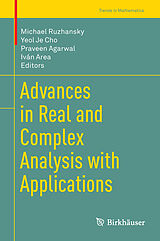 Livre Relié Advances in Real and Complex Analysis with Applications de 