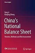 E-Book (pdf) China's National Balance Sheet von Yang Li, Xiaojing Zhang