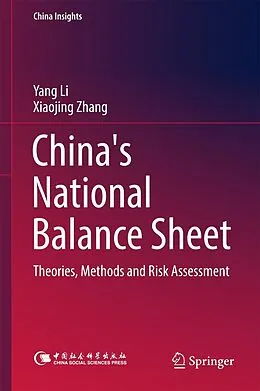E-Book (pdf) China's National Balance Sheet von Yang Li, Xiaojing Zhang