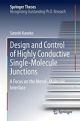 eBook (pdf) Design and Control of Highly Conductive Single-Molecule Junctions de Satoshi Kaneko