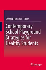 eBook (pdf) Contemporary School Playground Strategies for Healthy Students de 