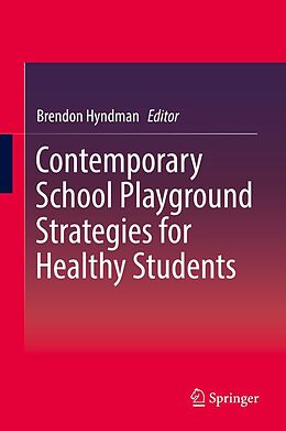 eBook (pdf) Contemporary School Playground Strategies for Healthy Students de 