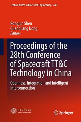 E-Book (pdf) Proceedings of the 28th Conference of Spacecraft TT&C Technology in China von 