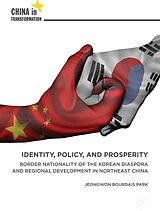 E-Book (pdf) Identity, Policy, and Prosperity von Jeongwon Bourdais Park
