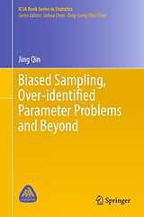 eBook (pdf) Biased Sampling, Over-identified Parameter Problems and Beyond de Jing Qin