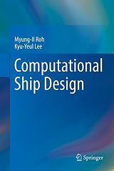 eBook (pdf) Computational Ship Design de Myung-Il Roh, Kyu-Yeul Lee