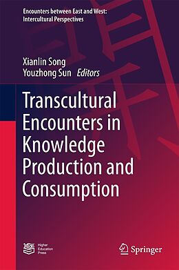E-Book (pdf) Transcultural Encounters in Knowledge Production and Consumption von 