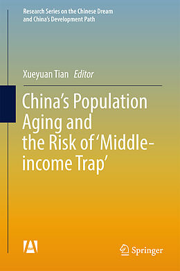 Livre Relié China s Population Aging and the Risk of  Middle-income Trap  de 