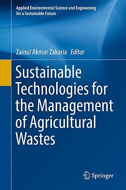 E-Book (pdf) Sustainable Technologies for the Management of Agricultural Wastes von 