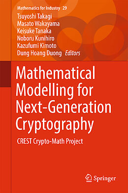 Livre Relié Mathematical Modelling for Next-Generation Cryptography de 