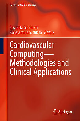 Fester Einband Cardiovascular Computing Methodologies and Clinical Applications von 