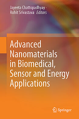 Livre Relié Advanced Nanomaterials in Biomedical, Sensor and Energy Applications de 