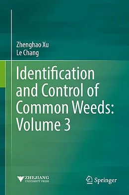 E-Book (pdf) Identification and Control of Common Weeds: Volume 3 von Zhenghao Xu, Le Chang