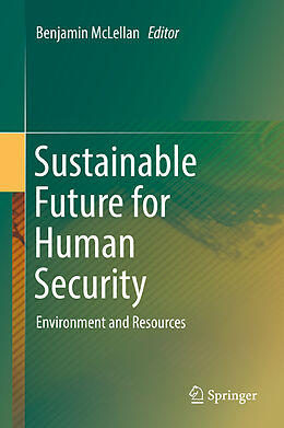 Livre Relié Sustainable Future for Human Security de 