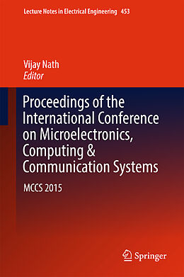 Fester Einband Proceedings of the International Conference on Microelectronics, Computing & Communication Systems von 