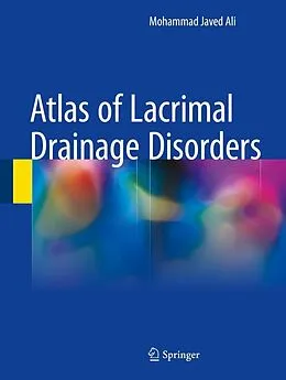 E-Book (pdf) Atlas of Lacrimal Drainage Disorders von Mohammad Javed Ali