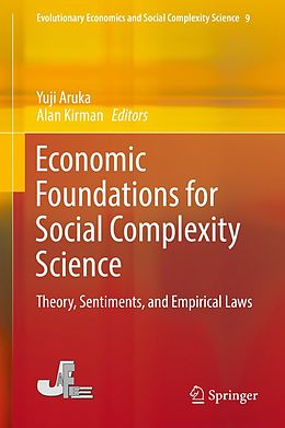 E-Book (pdf) Economic Foundations for Social Complexity Science von 