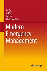 eBook (pdf) Modern Emergency Management de Jie Cao, Li Zhu, He Han