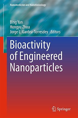 E-Book (pdf) Bioactivity of Engineered Nanoparticles von 