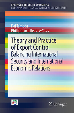 Couverture cartonnée Theory and Practice of Export Control de 