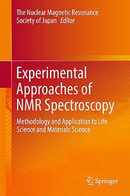 Livre Relié Experimental Approaches of NMR Spectroscopy de 