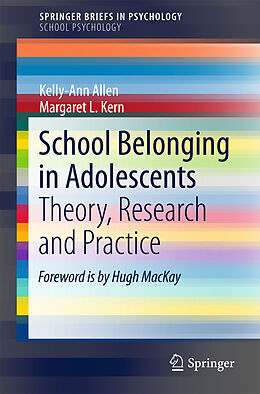 Kartonierter Einband School Belonging in Adolescents von Margaret L. Kern, Kelly-Ann Allen