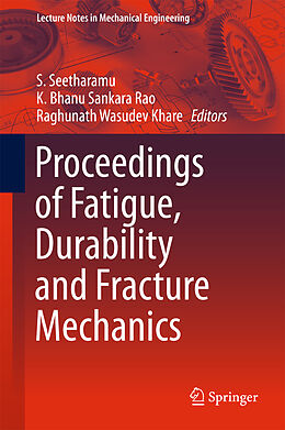 Livre Relié Proceedings of Fatigue, Durability and Fracture Mechanics de 